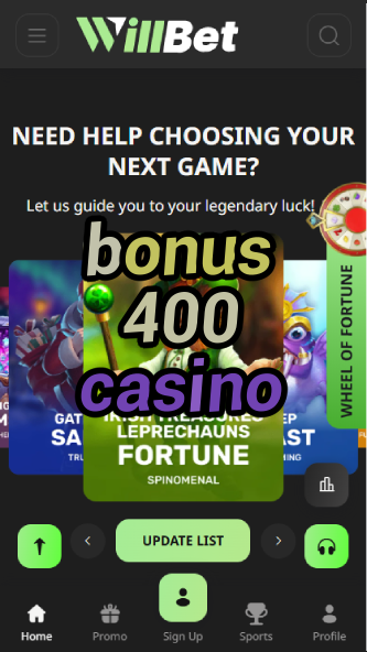 Bonus 400 Casino - $400 Sign-Up Bonus Deals-casinoorder.vip